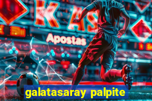 galatasaray palpite